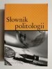 SŁOWNIK POLITOLOGII 